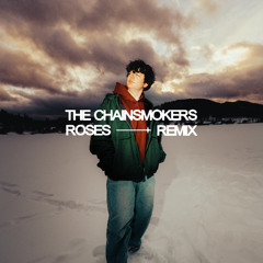 The Chainsmokers - Roses (Feat. ROZES) (CharlieWonder Remix)