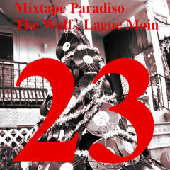 Dec 23 Mixtape Paradiso advent calender The Wolf Lague Moin  Waxsafari 2024 @ Kongresshalle Munichr