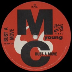 Young MC - Bust A Move (Tyler Watts Edit)