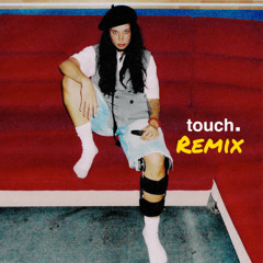 Touch remix