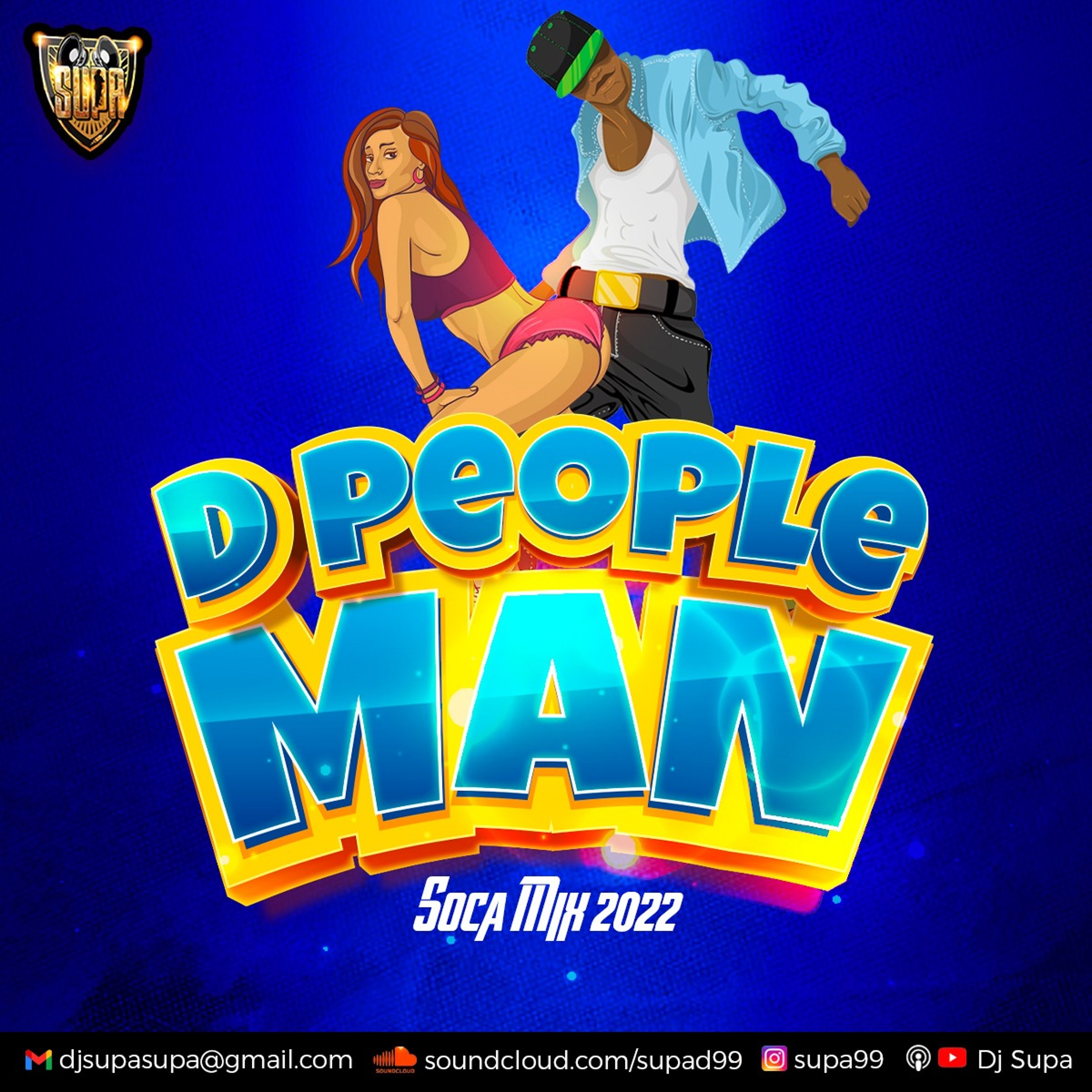 D People Man Soca Mix 2022