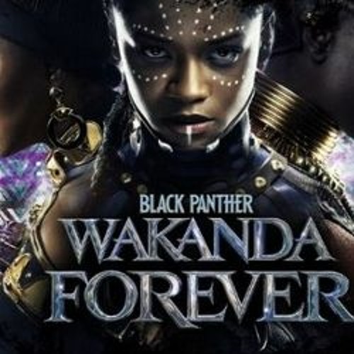 Black Panther: Wakanda Forever - tác phẩm nổi bật nhất của Marvel Studios - sẽ quay trở lại vào năm