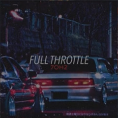 7oh2 - Full Throttle
