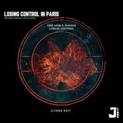 Losing Control In Paris (JLynne Edit) (Odd Mob & OMNOM X Jay-Z & Kanye)