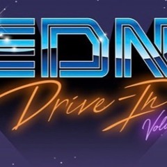 EDM DRIVE-IN  |  10.3.20