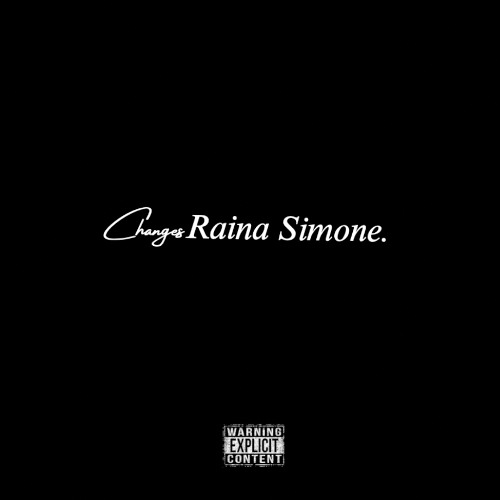 Raina Simone - Changes (Tupac RMX)