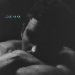 COLD AS ICE (released) pop/ poprock