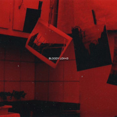 BLOODY LOV</3_A555H x SKELECRXXW_(PROD.CRCL)_lyrics in des:
