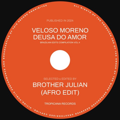 Veloso Moreno - Deusa Do Amor (Brother Julian Afro Edit)
