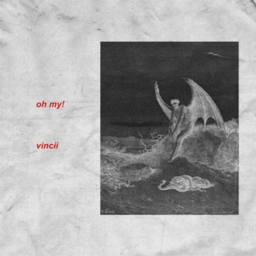 Vincii - Oh My! (prod. Angelus)