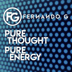 Fernando G -Pure Thought Pure Energy