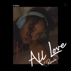 All Love (Remix)