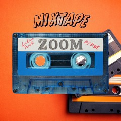 ZOOM - DJ DAVE (MIXTAPE)