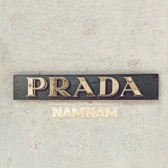 PRADA - NAMNAM