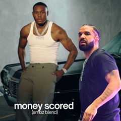 money scored (ambz blend)