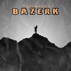 Bazerk (Prod. Misteroffbeat x ohmygoditslouis)