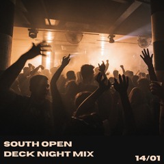 South Open Deck Night Mix