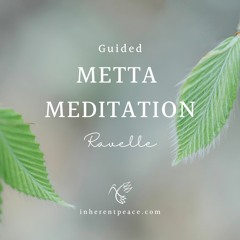 Guided Metta Meditation