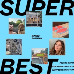 INNEZZZ - Super Best Ep 12, Pt II - September 20, 2022