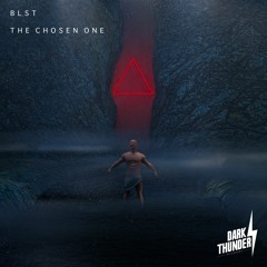 BLST - The Chosen One