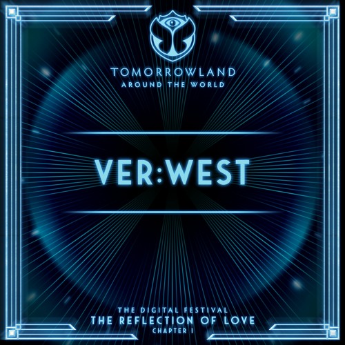 VER:WEST - Tomorrowland 2020 (CLUBLIFE by Tiësto Episode 696)
