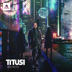 Titus1 - Dark Matter