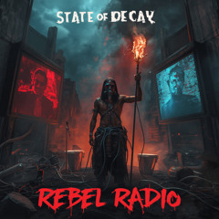 “STATE OF DECAY”