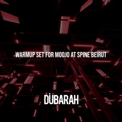 Warmup Set for Moojo at Spine Beirut