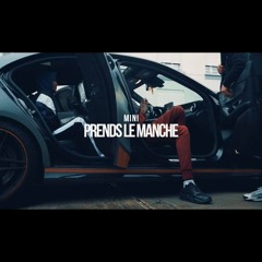 Mini Gouap - Prends Le Manche (Prod. Gouap)