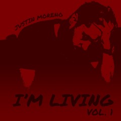 I'm Living, Vol. 1