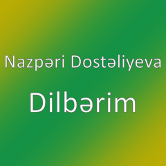 Dilbərim