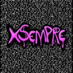 XSEMPRE (feat. REECH)