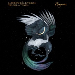 Lupe Republic, Rivellino - The Call feat. Velveta (Extended Mix) [Songuara]