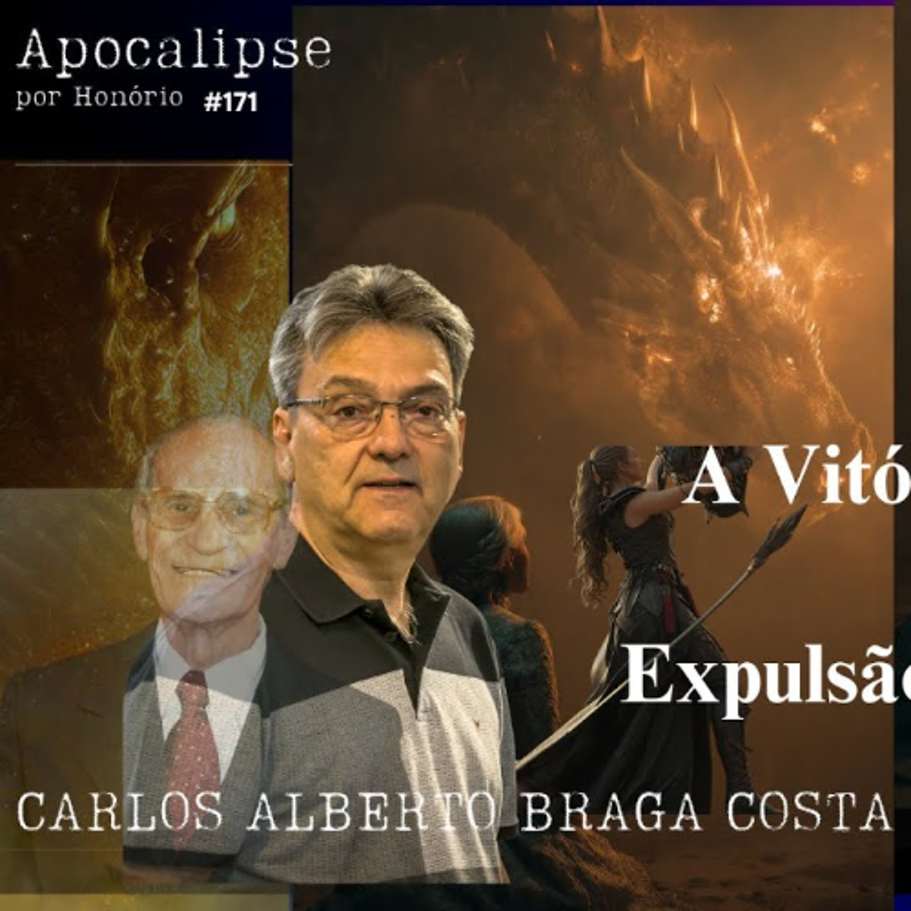 A VITÓRIA CELESTIAL E A EXPULSÃO DO ACUSADOR - #171- APOCALIPSE POR HONÓRIO - AULA 02 episode artwork
