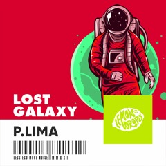 P. LIMA - Lost Galaxy (Extended Mix)