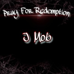 Pray For Redemption