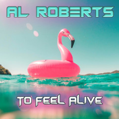 To Feel Alive (Original Mix) 2024 Remastered (FREE DOWNLOAD)