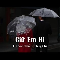 Giữ Em Đi - Cover