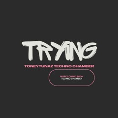 trying toneytunaZ techno chamber EP 1st TRACK