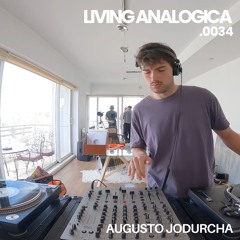 Living Analógica .0034 | Augusto Jodurcha | 21.09.2025