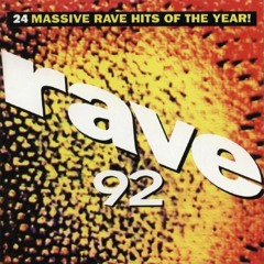 814 - Rave 92: 24 Massive Rave Hits Of The Year (1992)