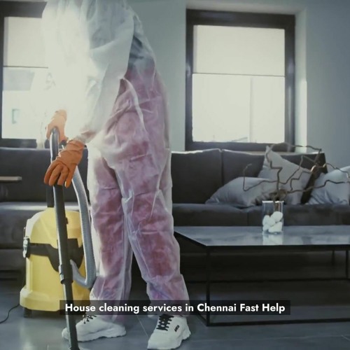 Stream episode Best House Cleaning Services In Chennai Fast Help by