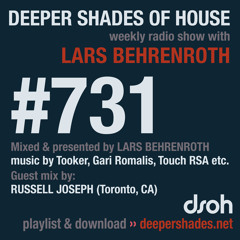 DSOH #731 Deeper Shades Of House w/ guest mix by RUSSELL JOSEPH