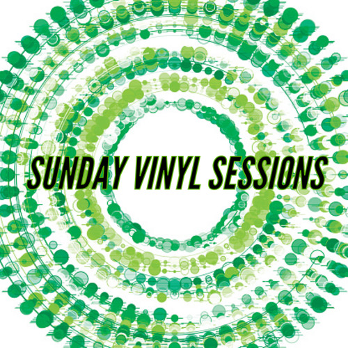 SUNDAY VINYL SESSIONS