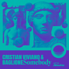 Premiere: Cristian Viviano, Baglione - Somebody (Manda Moor Remix) [Paradise]
