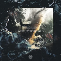 Martin Garrix & Dubvision feat. Shaun Farrugia - Wherever You Are