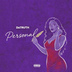 DaTruTh- Personal.mp3