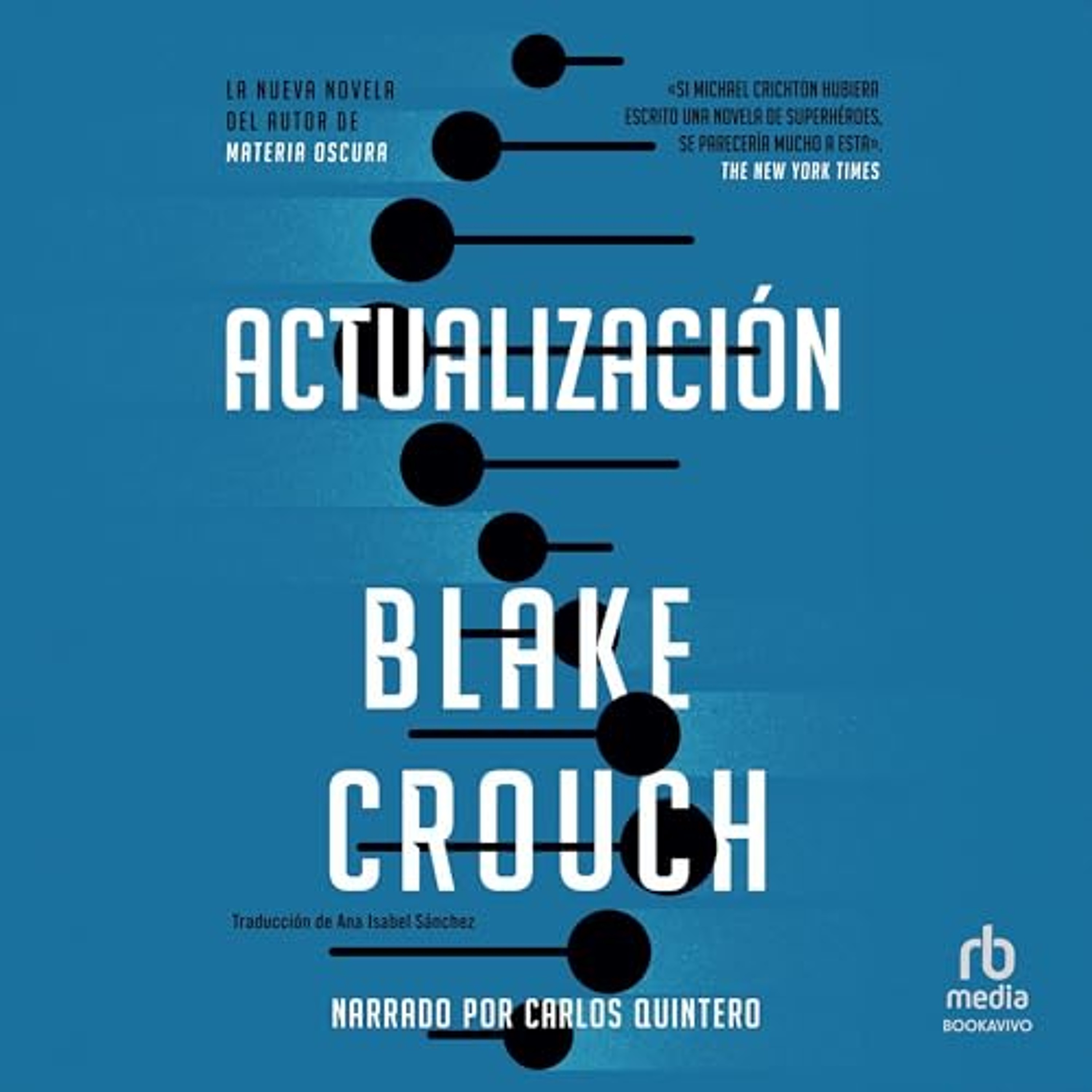 Actualización [Upgrade] (Audiolibro) | Prueba Gratis