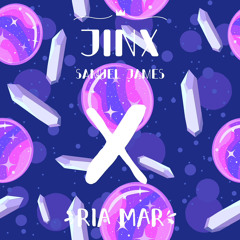 jinx ft.ria mar
