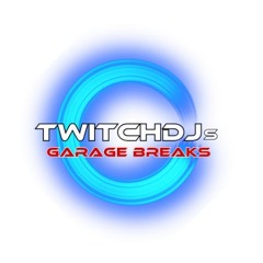 twitch djs garage/breaks raid train 10/12/2024